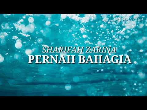 (OST Utusan Cinta Buat Adam) Sharifah Zarina - Pernah Bahagia