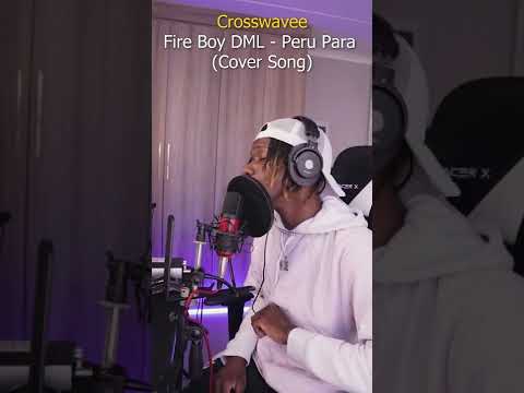 Fireboy DML - Peru (Cover Song)
