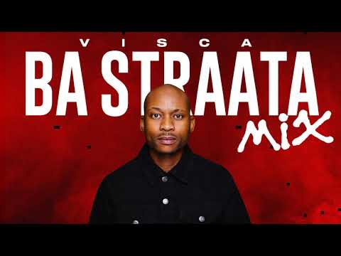 DJ Maphorisa & Visca - Ba Straata Official Mix