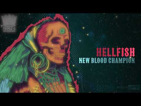 Hellfish - New Blood Champion