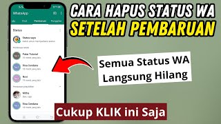 Download lagu Cara Menghapus Status WhatsApp Terbaru Setelah Update WA ke Versi Pembaruan mp3