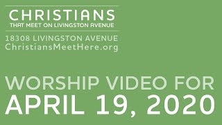 Worship Video for April 19, 2020