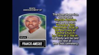 Francis Amedee ~ Short Obituary