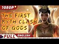 【ENG SUB】The First Myth Clash of Gods | Fantasy,Adventure | Chinese Movie 2023 | iQIYI Movie English