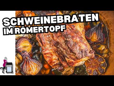 Schweinebraten im Römertopf | Die Frau am Grill