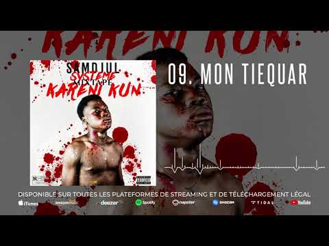 09. SAM DJUL - MON TIERQUAR (Audio)