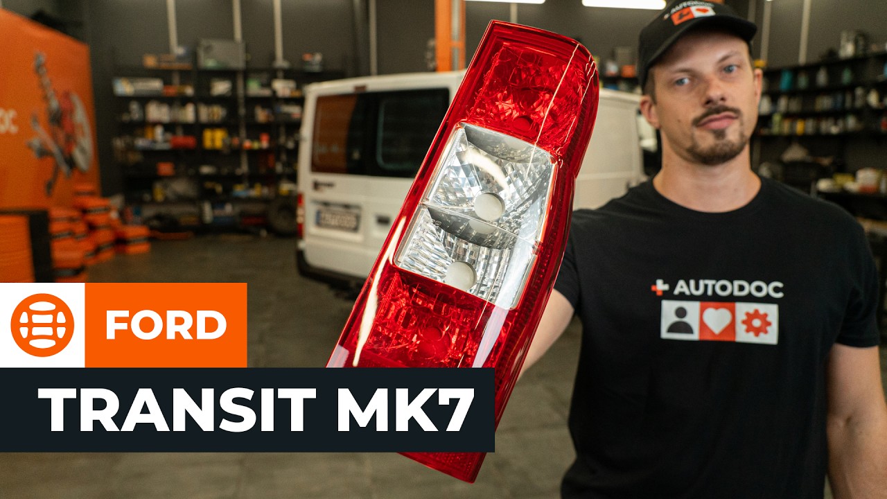 Cómo sustituir: luz, parte trasera, en Ford Transit Mk7 furgón — guía de sustitución