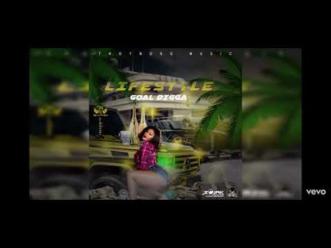 Goal Digga - LifeStyle (Wire Dem Riddim) || TroyBossMusic Production