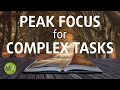 Peak Focus for Complex Tasks, Study Music with Beta Isochronic Tones