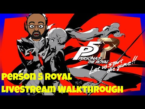 Persona 5 Royal Walkthrough pt7