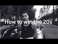 If You Don T Know How To Live Your 20s WATCH THIS
