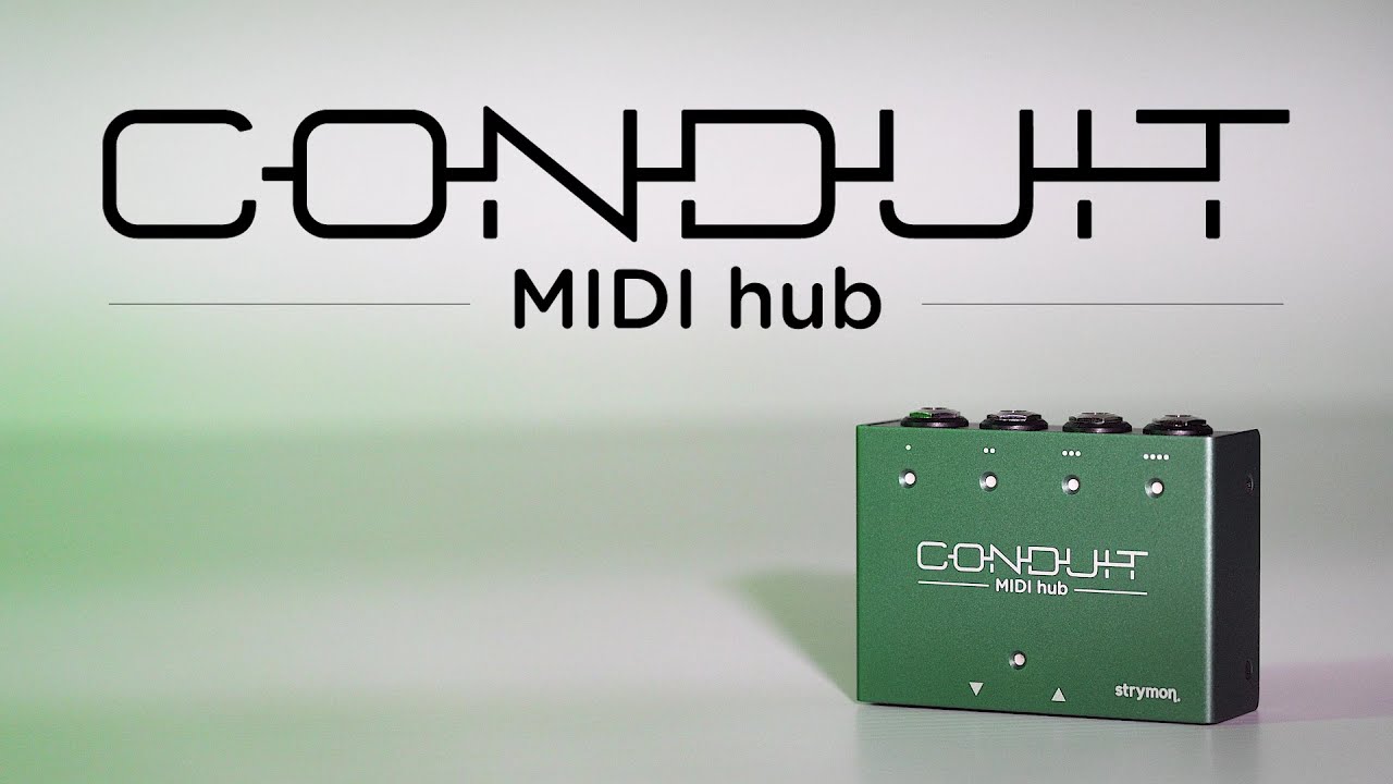 Strymon Conduit â€“ MIDI Hub â€“ Intro - YouTube