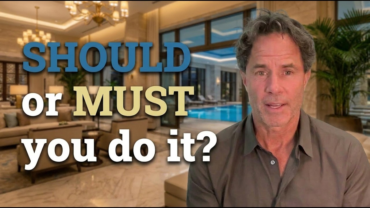 Are you focused on what you SHOULD do or MUST do?