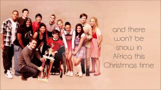 Glee - Do They Know It&#39;s Christmas (Lyrics) HD