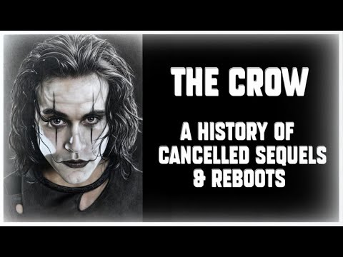 THE CROW - Cancelled Sequels & Reboots