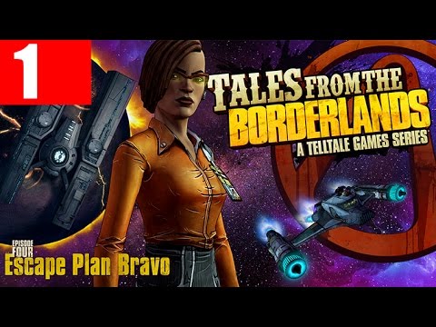 Tales from the Borderlands Episode 4 Walkthrough Part 1 Full PC Gameplay Escape Plan Bravo