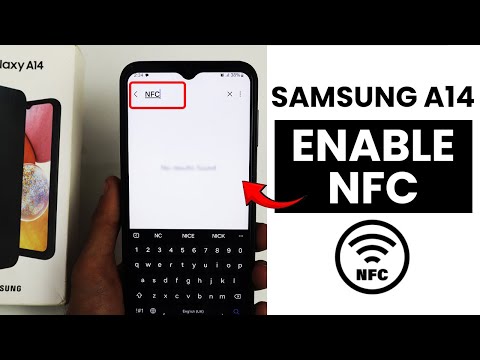 Samsung A14 : Can We Enable NFC?