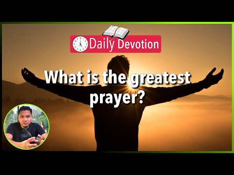 S2-Day 142: What is the greatest prayer? - Matthew 26:39 (5 am Daily Devotion)