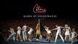 Celine Dion - Queen of Soundtracks