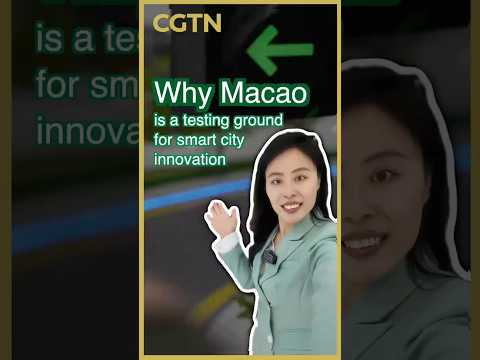 Why is Macao a testing ground for smart city innovation?