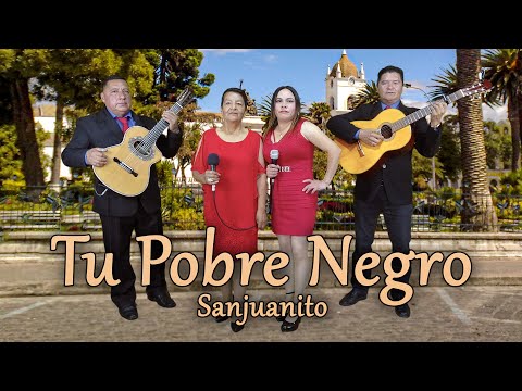Pobre Negro - Sanjuanito | Alicia Correa y Judith Silva