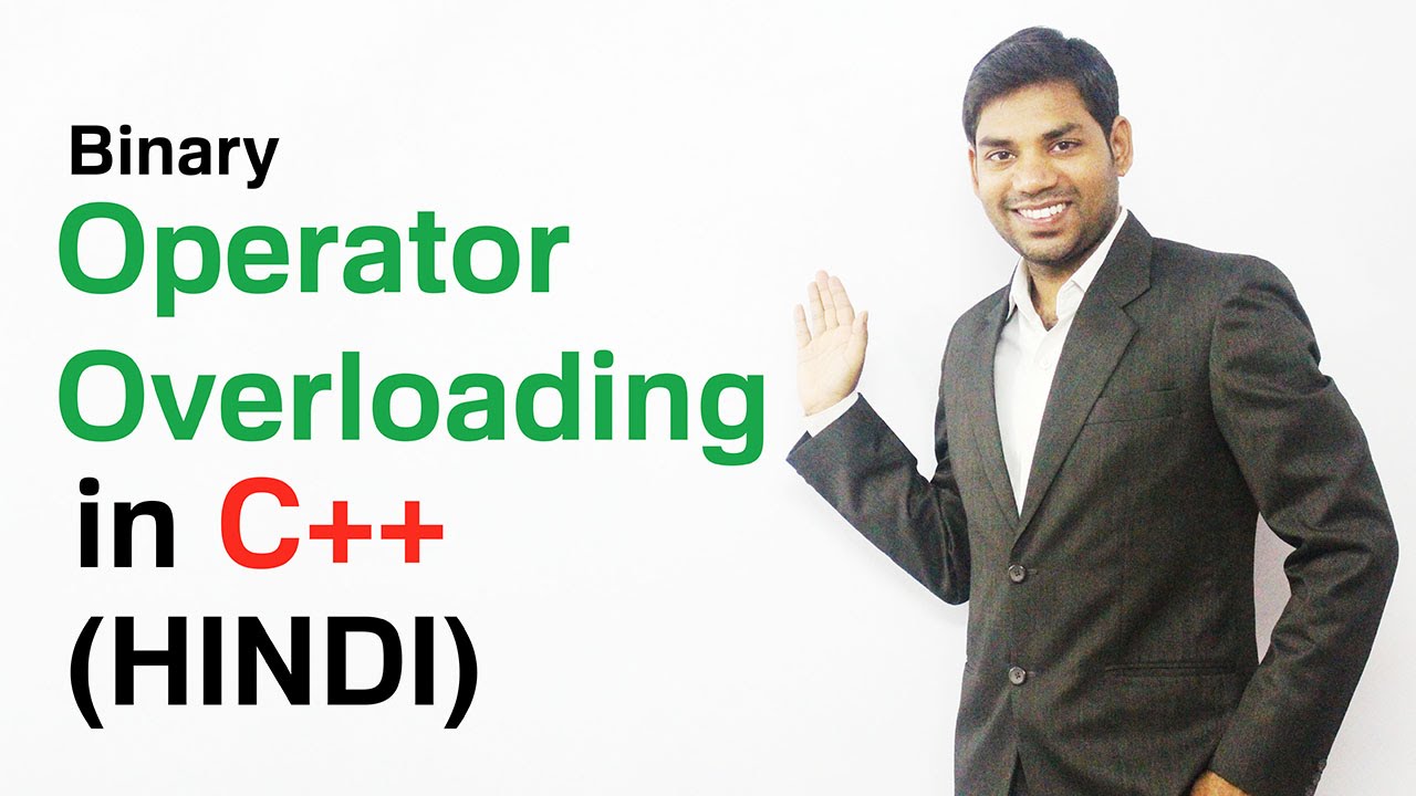 Binary Operator Overloading in C++