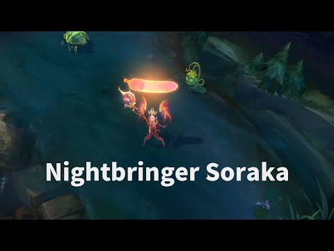 Nightbringer Soraka - Preview