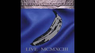 The Velvet Underground  -  Guess I'm Falling In Love (live)