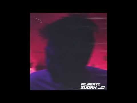 AILBEATZ - Sudah Jo (Official Audio)