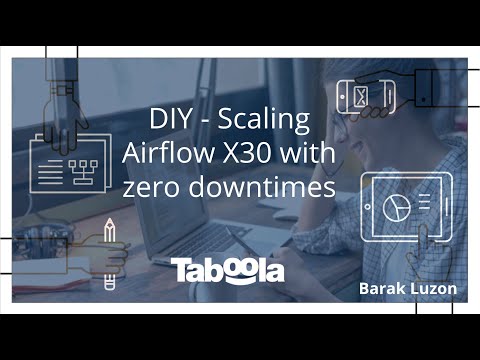DIY - Scaling Airflow X30 with zero downtimes (English)