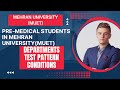 Pre-Medical Students in Mehran University (MUET): Test Pattern and Conditions Explained