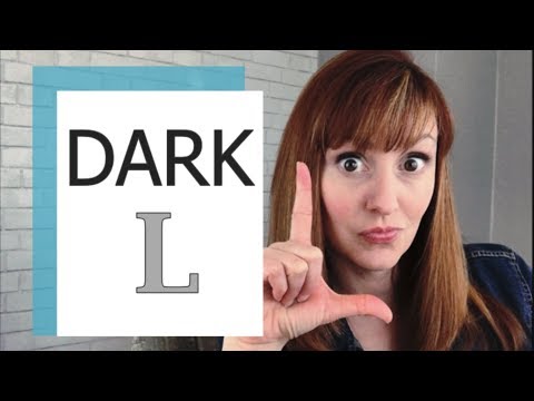 How To Pronounce the L Sound in American English Part 2 | The Dark L Sound