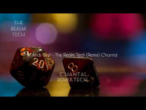 Dj Ands Best - The Realm (Afro-Tech) Remix C`hantal (Audio Mix)