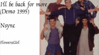 [DL] I'll be back for more (demo 1995) Nsync