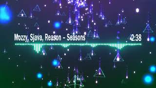 (From Black Panther SoundTrack)Mozzy, Sjava, Reason – Seasons