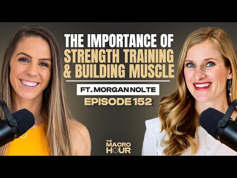 Why Strength Training Transforms More Than Muscles | Season 2 | Ep. 152