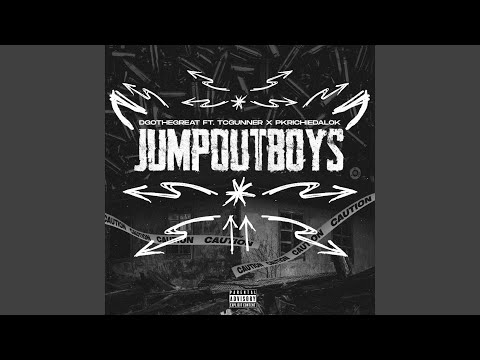 JUMPOUTBOYS (feat. TC Gunner & PkRichieDaLok)