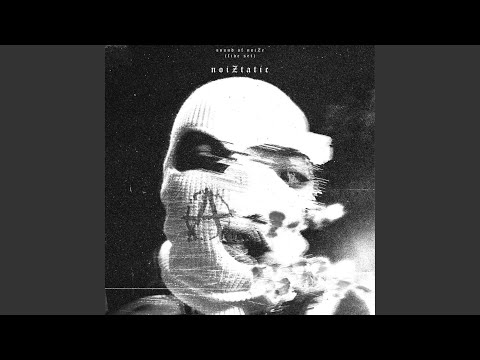 Noiztatic I Fists Chains and Heart Wrenching