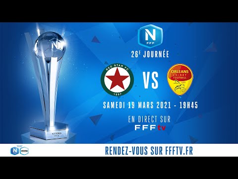 J26 : Red Star - US Orléans en direct sur FFFtv (19h50) I National FFF 2020-2021