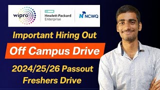 Wipro | Hewlett Packard Enterprise Off Campus Drive 2024/25/26 Batch | Freshers Hiring | Apply Now