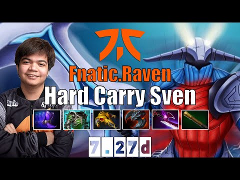 Sven | Fnatic.Raven | Hard Carry Sven | 7.27d Gameplay Highlights