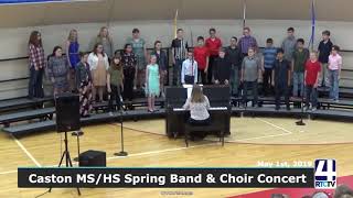 Caston MS/HS Spring Band & Choir Concert - 5-1-19