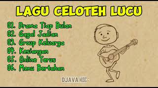 Download lagu Lagu Celoteh Lucu mp3