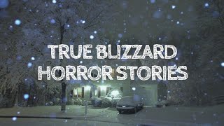 3 True Blizzard Horror Stories (With Rain Sounds)