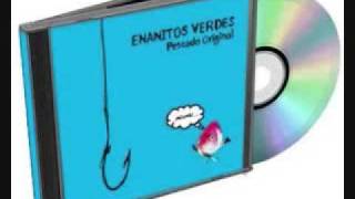 Enanitos Verdes - Que hacemos
