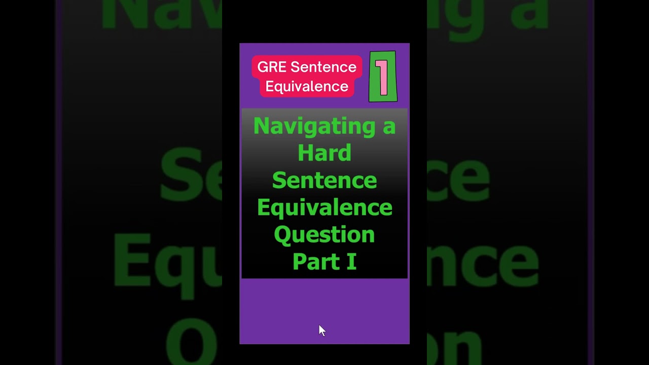 Get tips on how to work through a hard sentence equivalence question. Stay tuned for part 2! #shorts