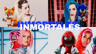 FMV: Sweet California X Sonic X Rocío Cabrera - Inmortales (Sweet California)