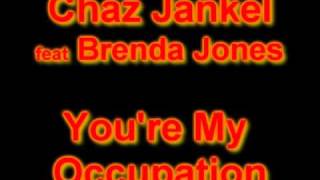 Chaz Jankel feat Brenda Jones     You're My Occupation