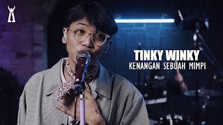 Download lagu Tinky Winky - Kenangan Sebuah Mimpi // PELATAR LIVE mp3 Download lagu Tinky Winky - Kenangan Sebuah Mimpi // PELATAR LIVE mp3