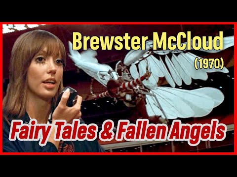 Robert Altman's BREWSTER McCLOUD (1970) | Film Essay